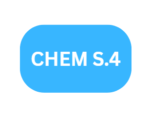 CHEMISTRY - S.4